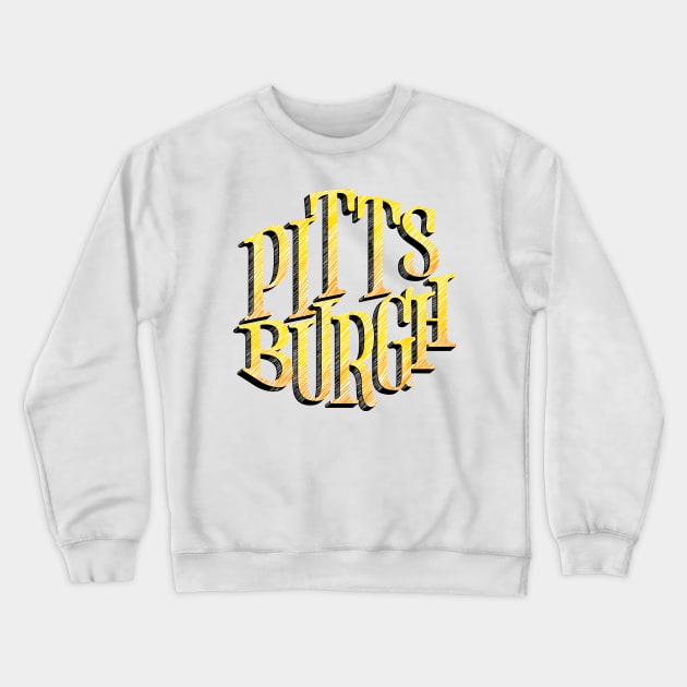 Pittsburgh PA Black and Yellow Lettering Design Crewneck Sweatshirt by polliadesign